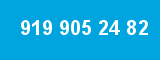 919 905 24 82 919 905 24 82
